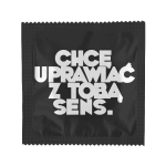 Prezerwatywa z nadrukiem CHCĘ UPRAWIAĆ Z TOBĄ SENS